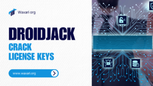 DroidJack Crack {License Keys} 2024 Free Download for PC